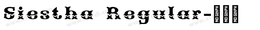 Siestha Regular字体转换 Siestha Regular字体转换